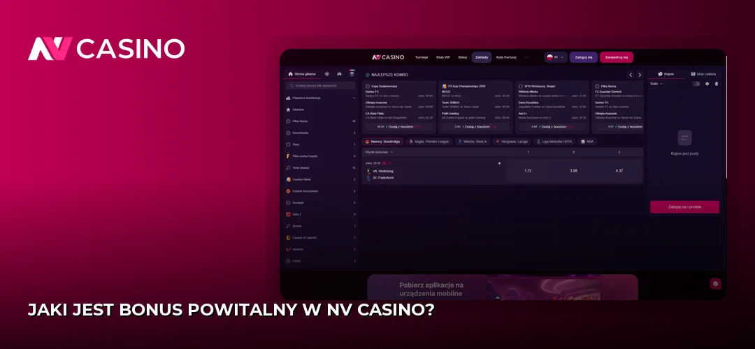 Jaki jest bonus powitalny w NV Casino?